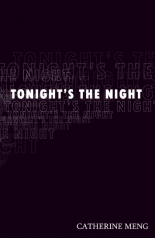 Tonight's the Night by Catherine Meng